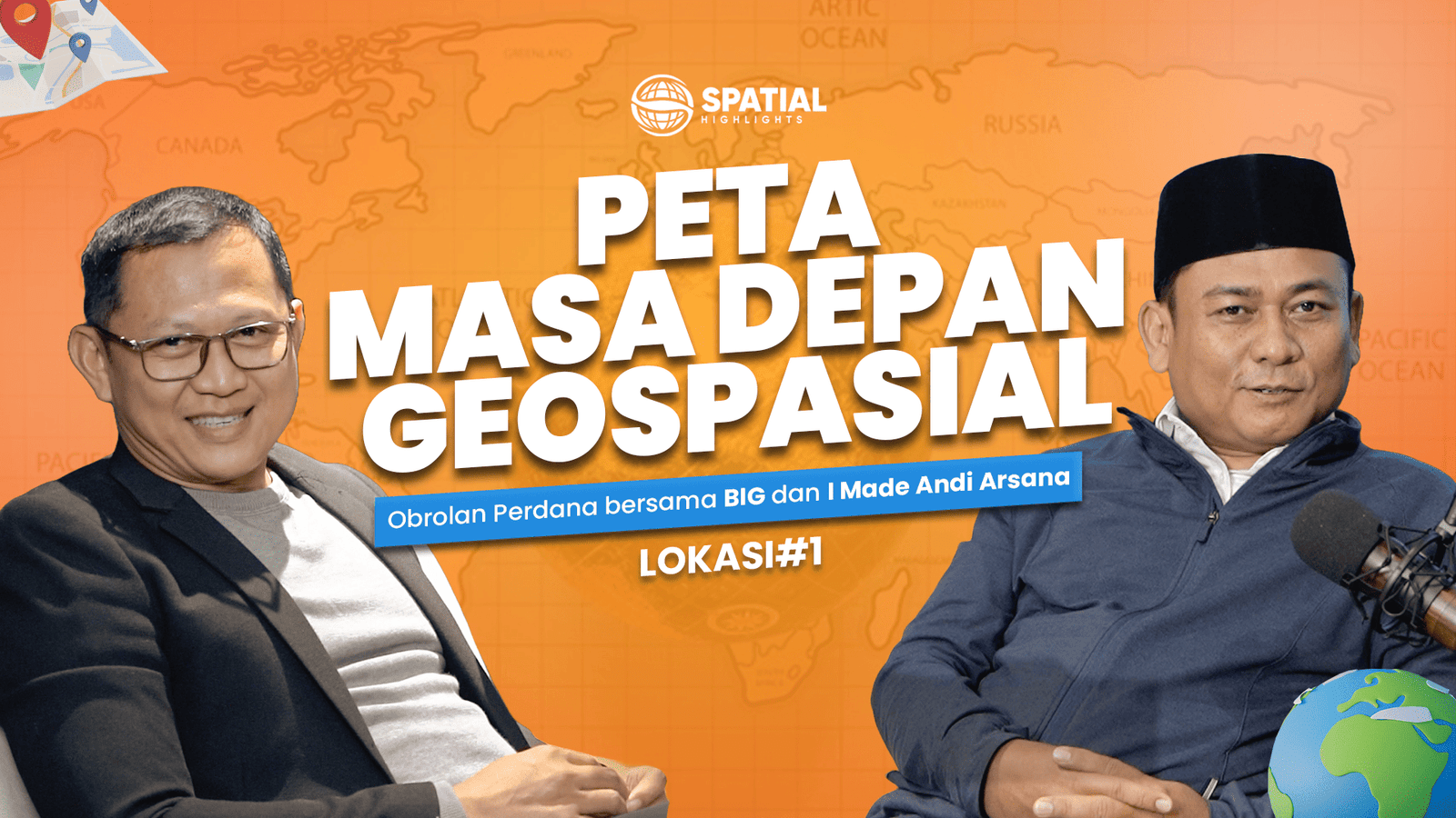 Potret Industri Geospasial Indonesia: Ada di Mana-Mana, tetapi Tak Terlihat | LOKASI Episode 1/2